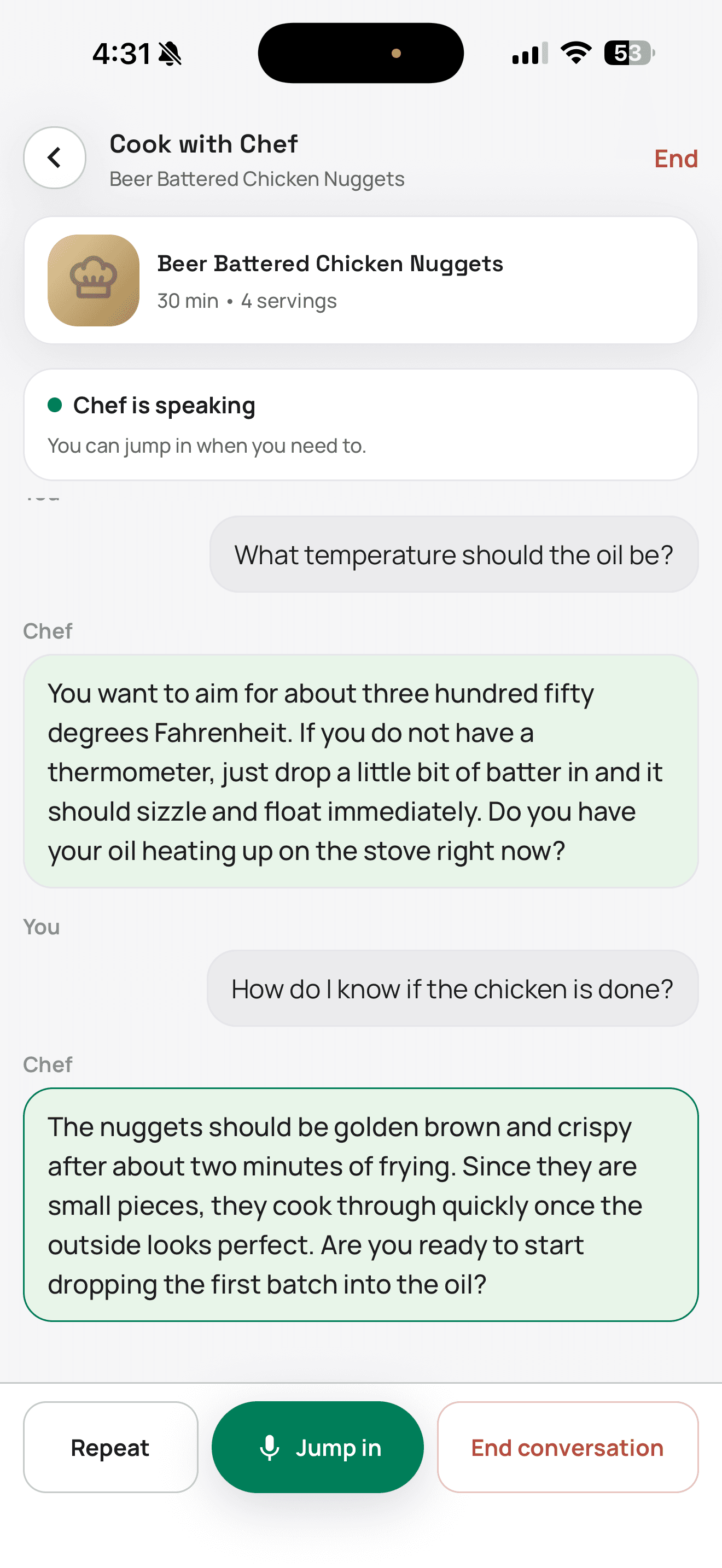 Cook with Chef: a hands-free voice conversation about the recipe being cooked, answering questions about oil temperature and doneness out loud